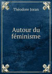 Autour du feminisme