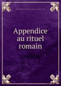 Appendice au rituel romain