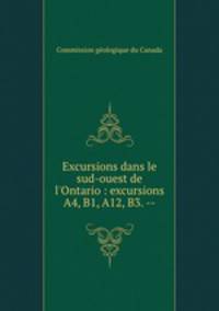 Excursions dans le sud-ouest de l