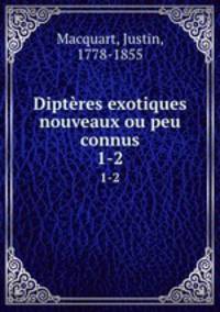 Diptres exotiques nouveaux ou peu connus. 1-2