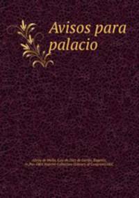 Avisos para palacio