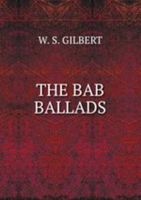 THE BAB BALLADS