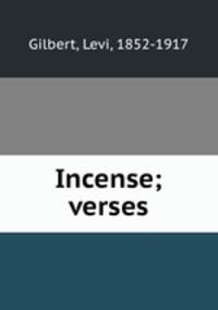 Incense; verses