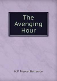 The Avenging Hour