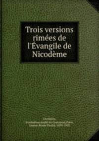Trois versions rimees de l
