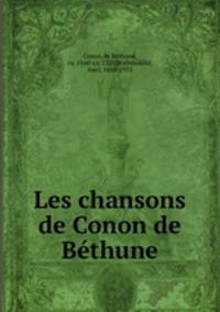 Les chansons de Conon de Bethune