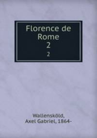Florence de Rome. 2