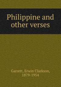 Philippine and other verses