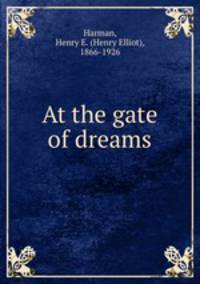 At the gate of dreams