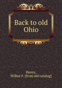 Back to old Ohio