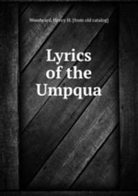 Lyrics of the Umpqua