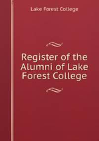 Register of the Alumni of Lake Forest College