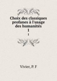 Choix des classiques profanes a l