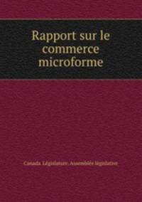 Rapport sur le commerce microforme