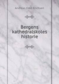 Bergens kathedralskoles historie