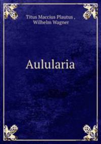 Aulularia
