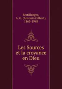 Les Sources et la croyance en Dieu