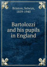 Bartolozzi and his pupils in England