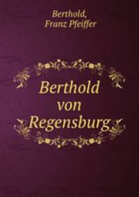 Berthold von Regensburg