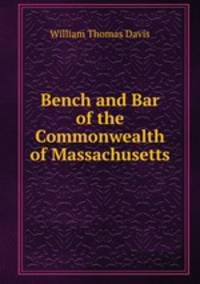 Bench and Bar of the Commonwealth of Massachusetts