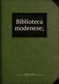 Biblioteca modenese;