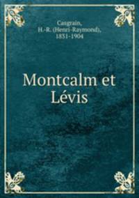 Montcalm et Levis