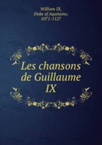 Les chansons de Guillaume IX