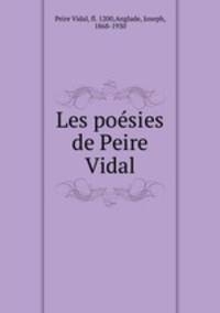 Les poesies de Peire Vidal