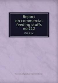 Report on commercial feeding stuffs. no.212