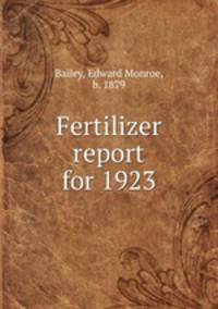 Fertilizer report for 1923
