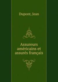 Assureurs americains et assures francais