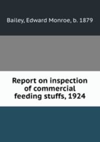 Report on inspection of commercial feeding stuffs, 1924