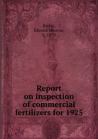 Report on inspection of commercial fertilizers for 1925