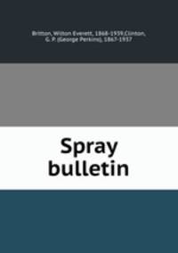 Spray bulletin