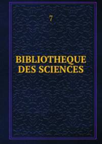 BIBLIOTHEQUE DES SCIENCES