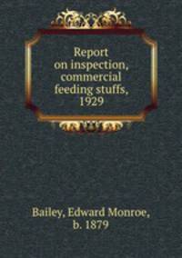 Report on inspection, commercial feeding stuffs, 1929