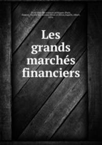 Les grands marches financiers