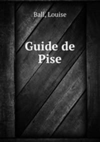 Guide de Pise