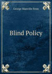 Blind Policy