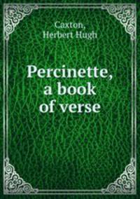 Percinette, a book of verse