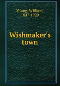 Wishmaker