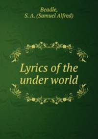 Lyrics of the under world