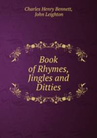 Book of Rhymes, Jingles and Ditties