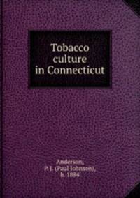 Tobacco culture in Connecticut
