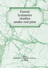 Forest lysimeter studies under red pine