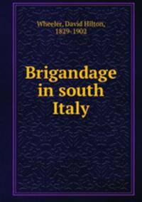 Brigandage in south Italy