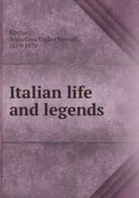 Italian life and legends