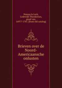 Brieven over de Noord-Americaansche onlusten