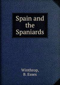 Spain and the Spaniards
