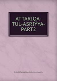 ATTARIQA-TUL-ASRIYYA-PART2
